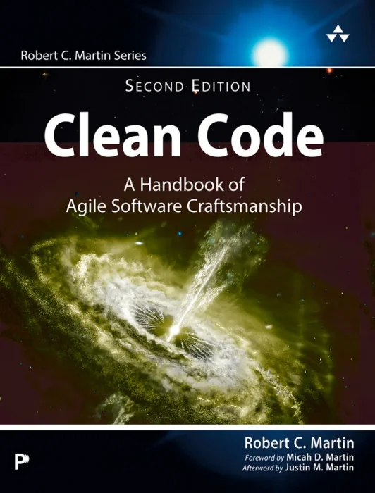 Clean Code: A Handbook of Agile Software Craftsmanship (Robert C. Martin)&#44; 2nd Edition