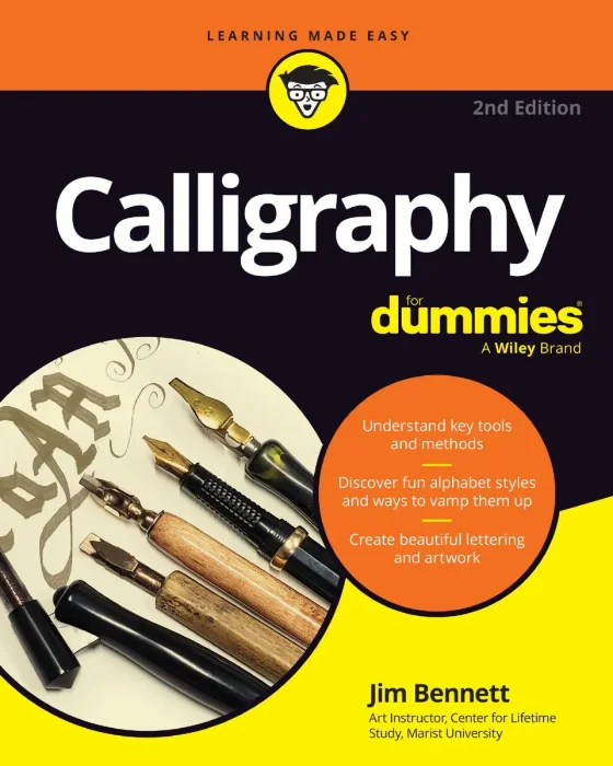 Calligraphy For Dummies&#44; 2nd Edition