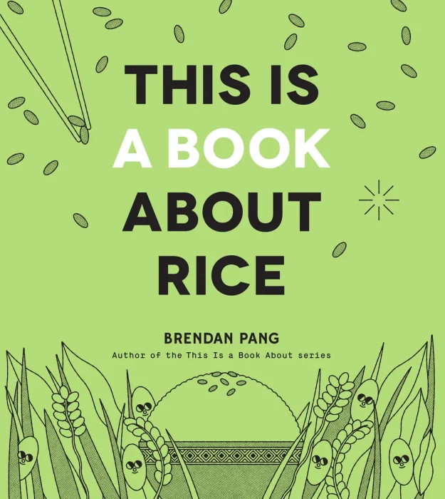 This Is a Book About Rice