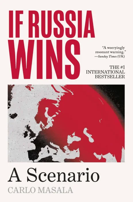 If Russia Wins: A Scenario&#44; US Edition