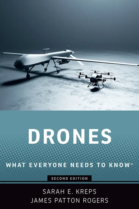 Drones: What Everyone Needs to Know&#44; 2nd Edition
