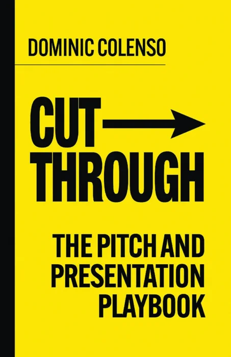 Cut-Through: The pitch and presentation playbook