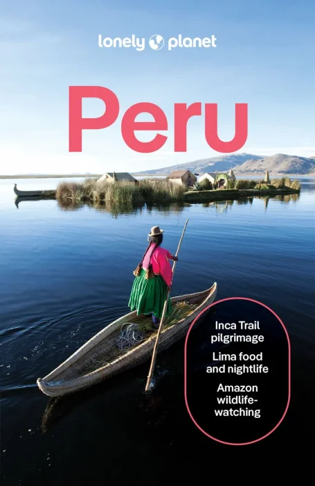 Lonely Planet Peru&#44; 12th Edition