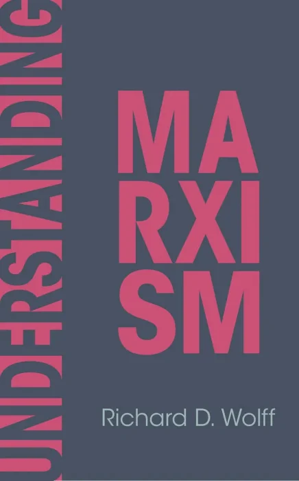 Understanding Marxism (Democracy at Work)