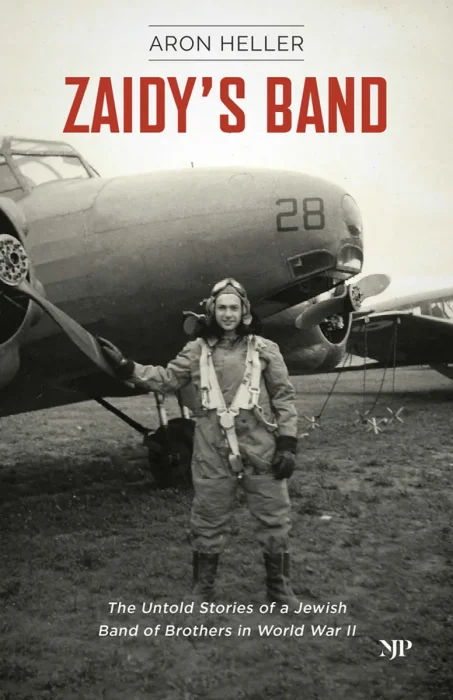 Zaidy's Band: The Untold Stories of a Jewish Band of Brothers in World War II