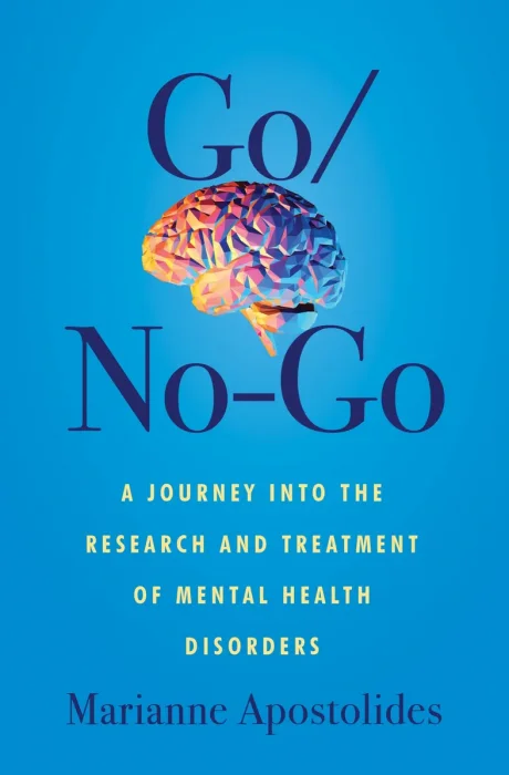 Go/No-Go: A Journey Into the Research and Treatment of Mental Health Disorders