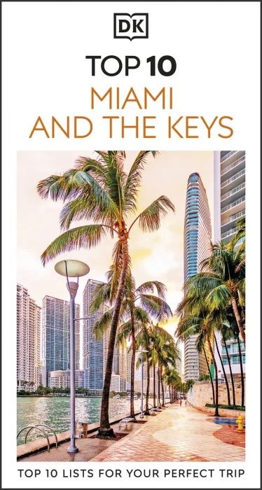DK Top 10 Miami and the Keys (Pocket Travel Guide)