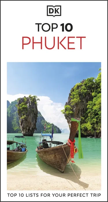 DK Top 10 Phuket (Pocket Travel Guide)