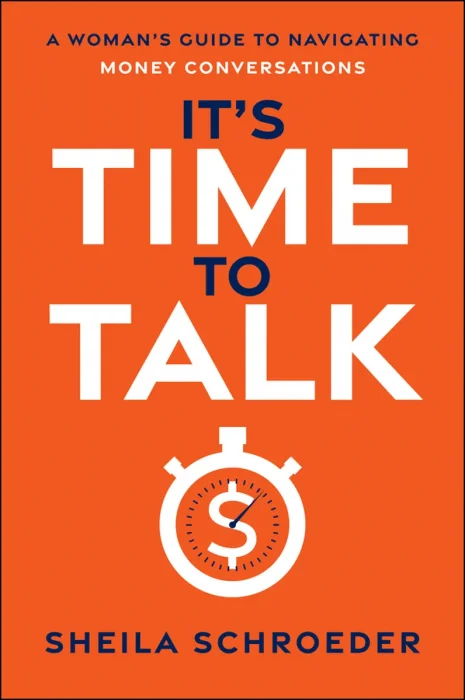 It's Time to Talk: A Woman's Guide to Navigating Money Conversations