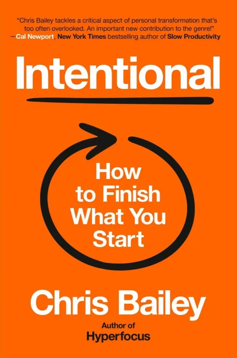 Intentional: How to Finish What You Start, US Edition