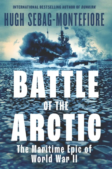 Battle of the Arctic: The Maritime Epic of World War I