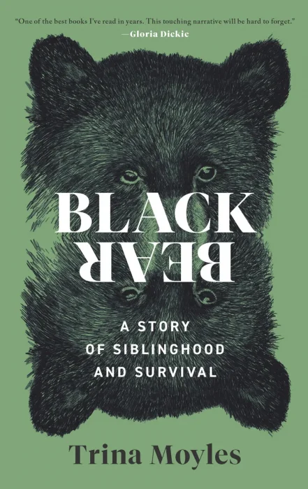 Black Bear: A Story of Siblinghood and Survival