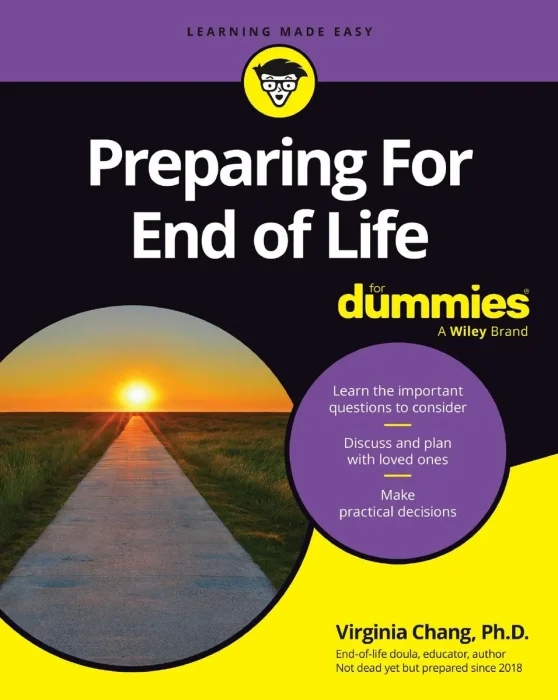Preparing For End of Life For Dummies