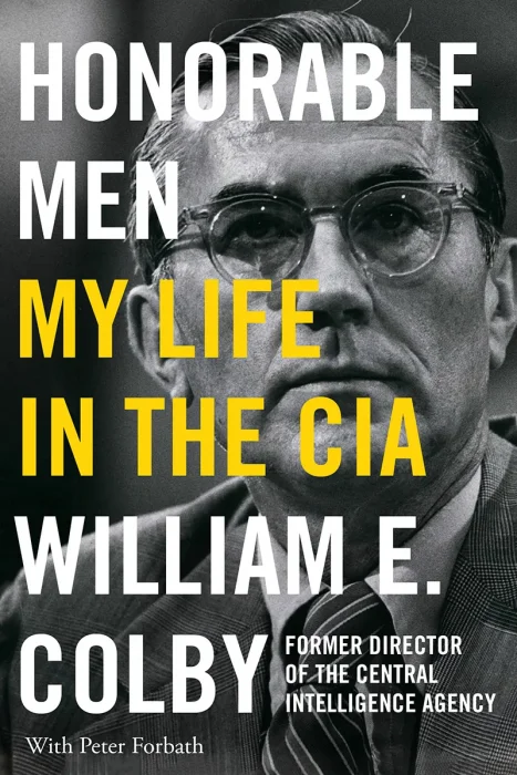 Honorable Men: My Life in the CIA