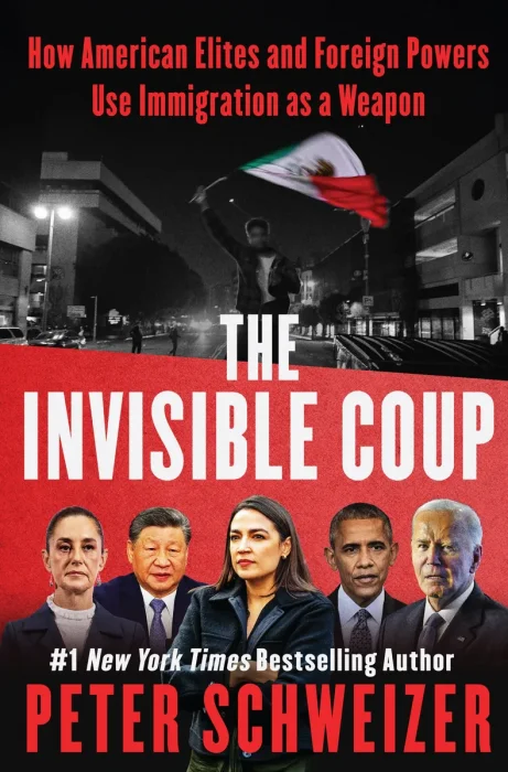 The Invisible Coup: How American Elites and Foreign Powers Use Immigration as a Weapon