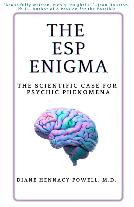 The ESP Enigma: The Scientific Case for Psychic Phenomena