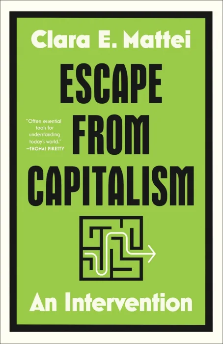 Escape from Capitalism: An Intervention