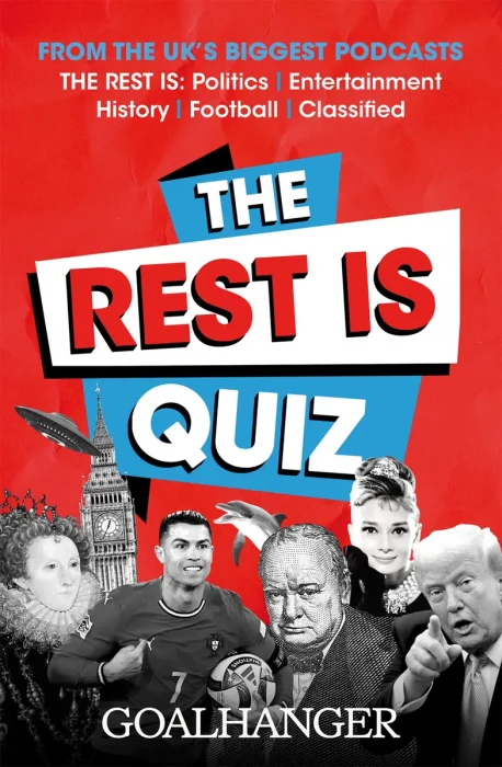 The Rest Is . . . Quiz