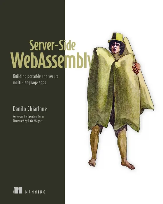 Server-Side WebAssembly: Building portable and secure multi-language apps