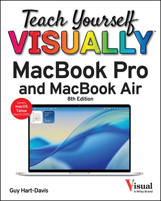 Teach Yourself VISUALLY MacBook Pro and MacBook Air, 8th Edition