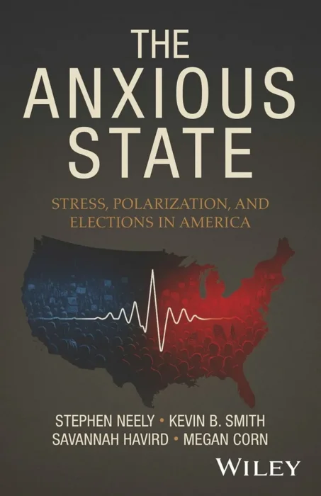 The Anxious State: Stress, Polarization, and Elections in America