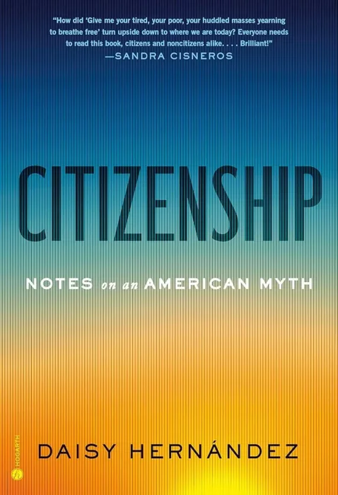 Citizenship: Notes on an American Myth