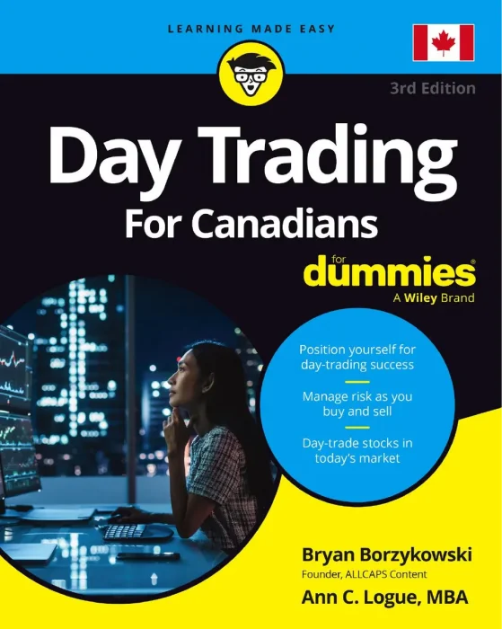 Day Trading For Canadians For Dummies, 3rd Edition