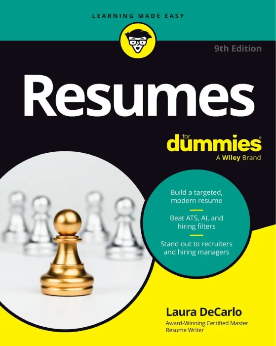 Resumes For Dummies, 9th Edition