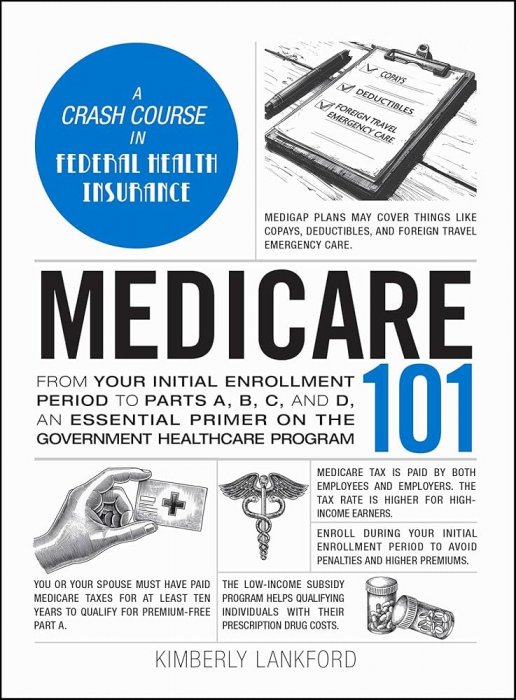 Medicare 101 (Adams 101)