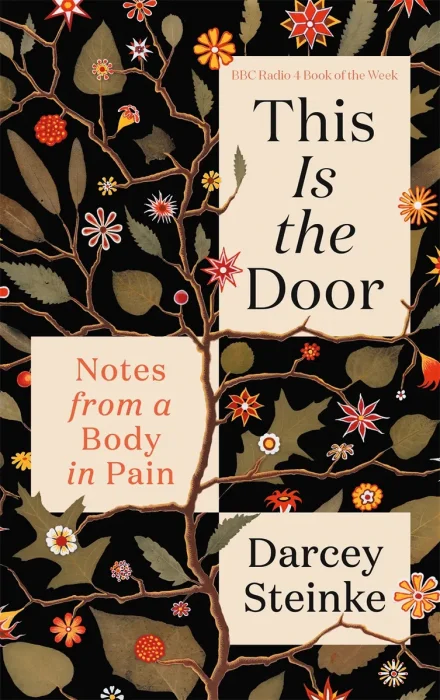 This Is the Door: The Body, Pain, and Faith