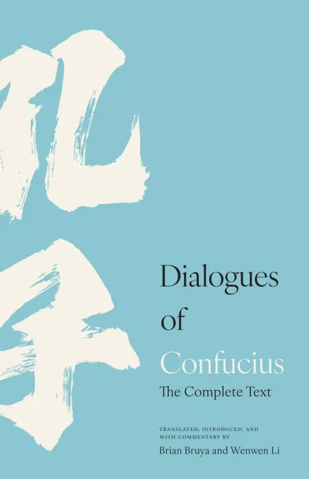 Dialogues of Confucius: The Complete Text