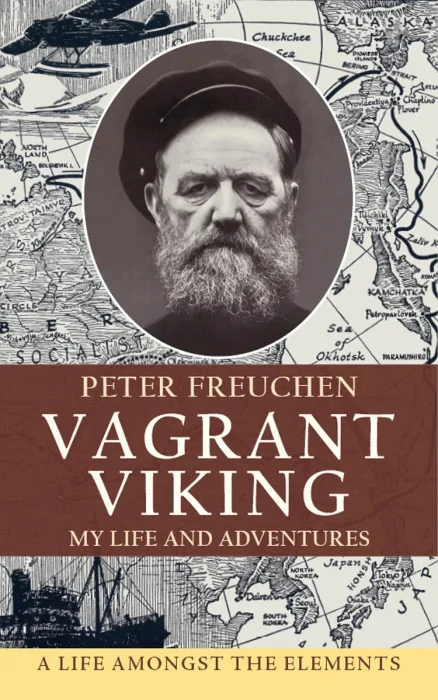 Vagrant Viking: My Life and Adventures