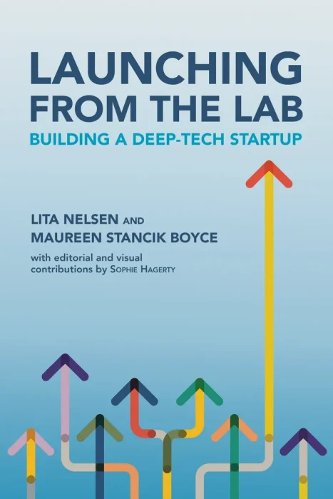 Launching from the Lab: Building a Deep-Tech Startup
