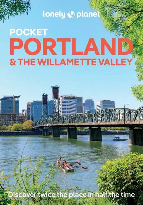 Lonely Planet Pocket Portland & the Willamette Valley, 3rd Edition
