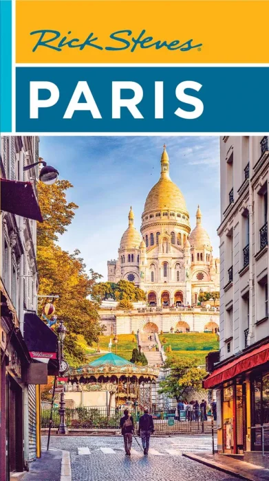 Rick Steves Paris (Rick Steves Travel Guide), 26th Edition
