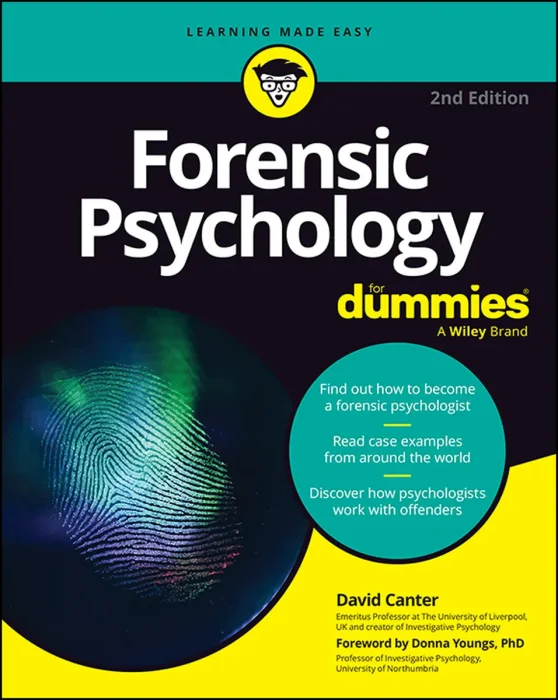 Forensic Psychology For Dummies, 2nd Edition