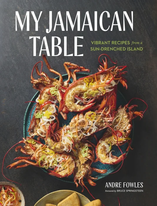 My Jamaican Table: Vibrant Recipes from a Sun-Drenched Island