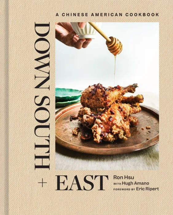 Down South + East: A Chinese American Cookbook