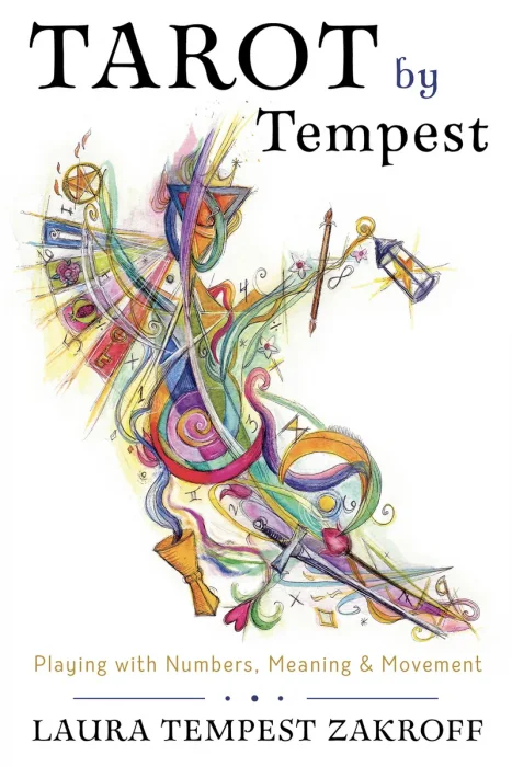 Tarot by Tempest: Playing with Numbers, Meaning & Movement