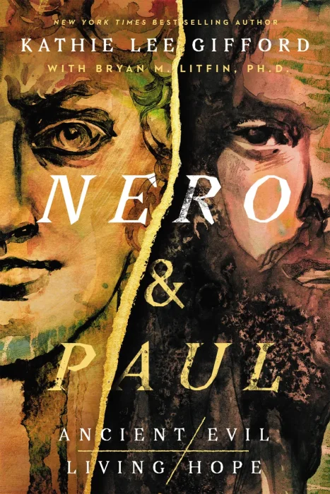 Nero and Paul: How the Gospel of Grace Defeated the Ruler of Rome (Ancient Evil, Living Hope)