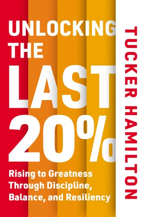 Unlocking the Last 20%: Rising to Greatness Through Discipline, Balance, and Resiliency
