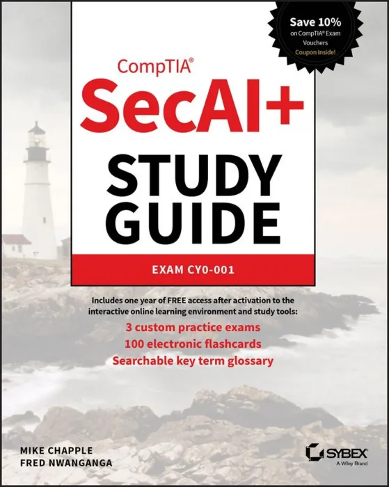 CompTIA SecAI+ Study Guide: Exam CY0-001 (Sybex Study Guide)