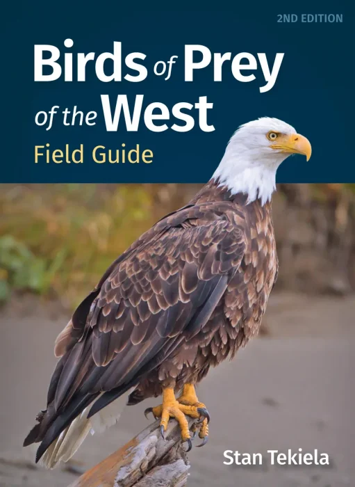 Birds of Prey of the West Field Guide (Bird Identification Guides), 2nd Edition