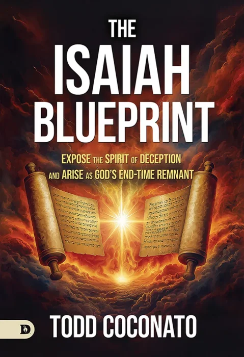 The Isaiah Blueprint: Expose the Spirit of Deception and Arise as God's End-Time Remnant
