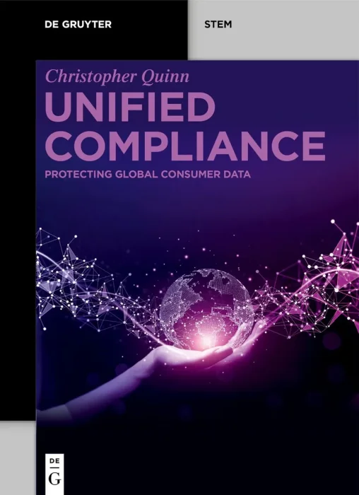 Unified Compliance: Protecting Global Consumer Data