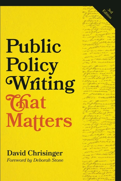 Public Policy Writing That Matters, 3rd Edition