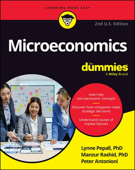 Microeconomics For Dummies, 2nd U.S. Edition, 2nd Edition