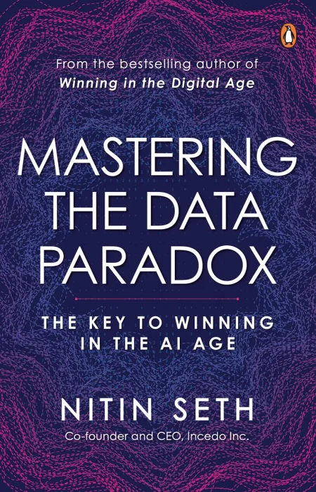 Mastering the Data Paradox: Key to Winning in the AI Age
