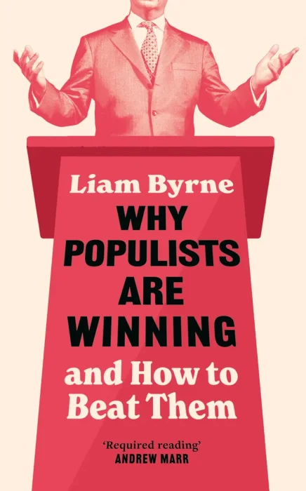 Why Populists Are Winning: and How to Beat Them