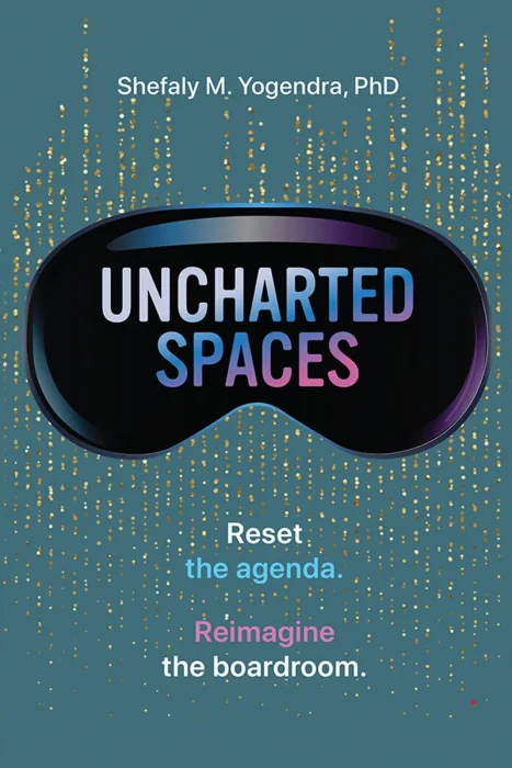Uncharted Spaces: Reset the agenda. Reimagine the boardroom.
